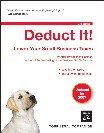 Deduct It!: Lower Your Small Business Taxes